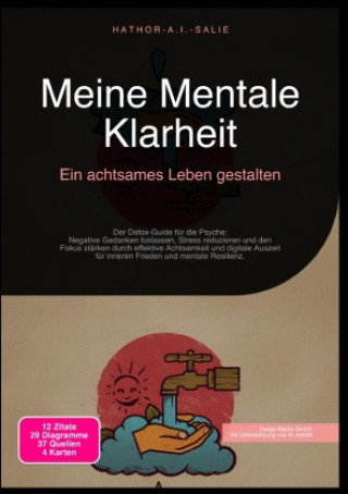 Libro Meine Mentale Klarheit: Ein achtsames Leben gestalten Hathor A.I. Salie