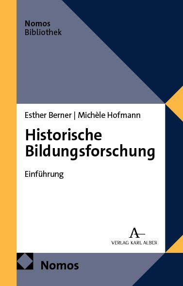 Książka Historische Bildungsforschung Esther Berner