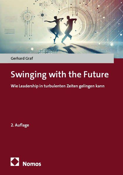 Kniha Swinging with the Future Gerhard Graf