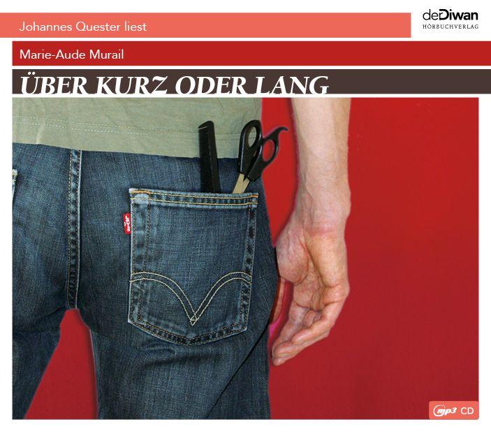Audio Über kurz oder lang, 1 Audio-CD, 1 MP3 Marie-Aude Murail