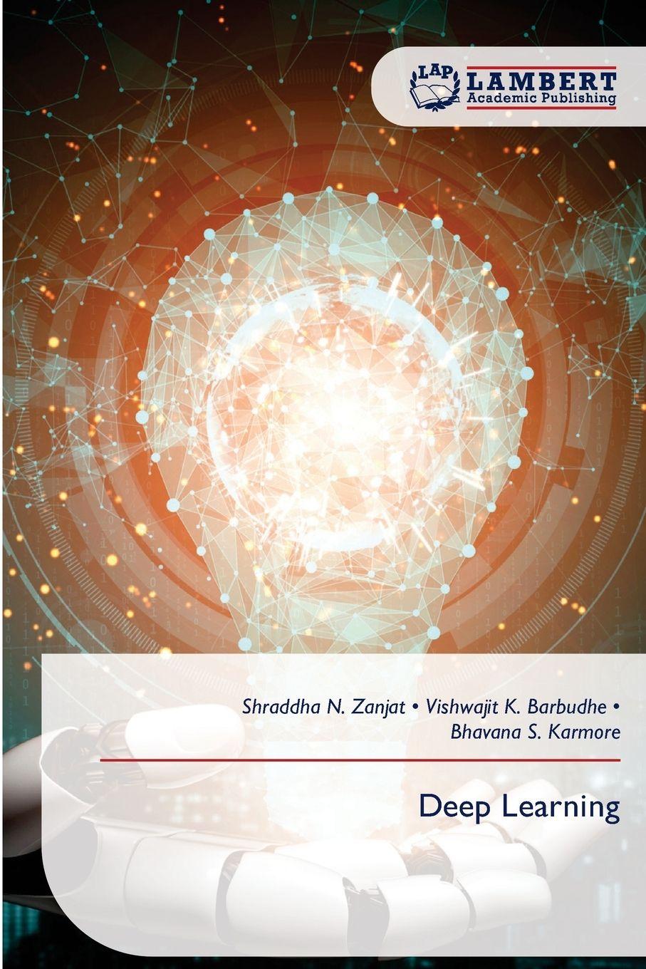 Knjiga Deep Learning Shraddha N. Zanjat