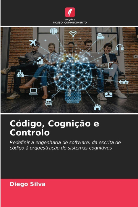 Kniha Código, Cognição e Controlo Diego Silva