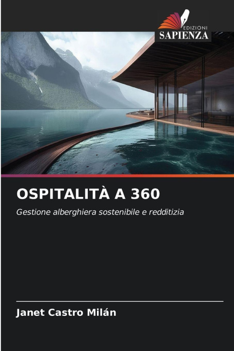 Kniha OSPITALITÀ A 360 Janet Castro Milán