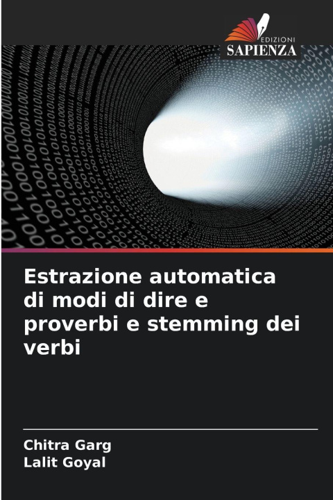Kniha Estrazione automatica di modi di dire e proverbi e stemming dei verbi Chitra Garg