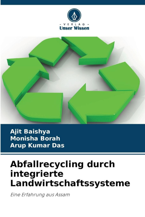 Kniha Abfallrecycling durch integrierte Landwirtschaftssysteme Ajit Baishya
