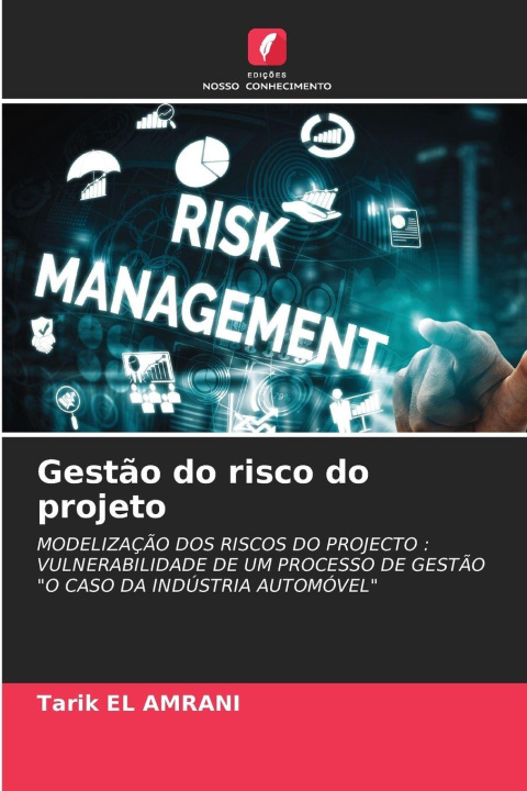 Kniha Gestão do risco do projeto Tarik EL AMRANI