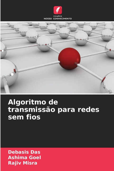 Książka Algoritmo de transmissão para redes sem fios Debasis Das