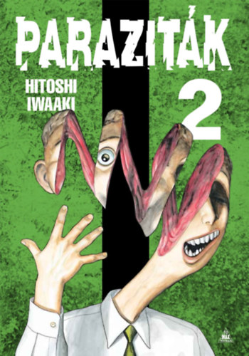Kniha Paraziták 2. Hitoshi Iwaaki