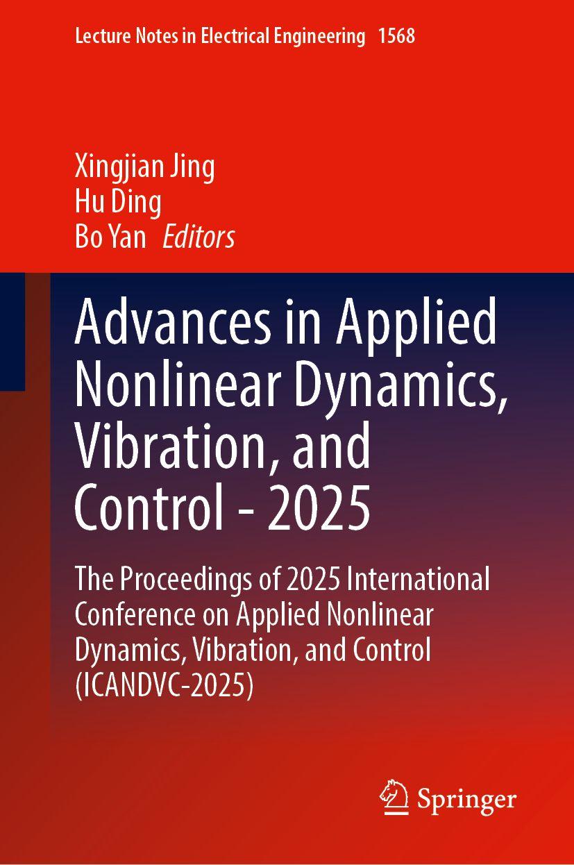 Carte Advances in Applied Nonlinear Dynamics, Vibration, and Control - 2025 Xingjian Jing