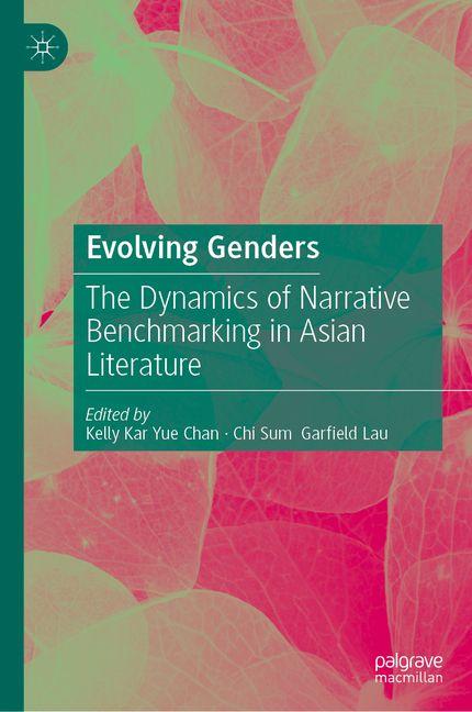 Kniha Evolving Genders Kelly Kar Yue Chan