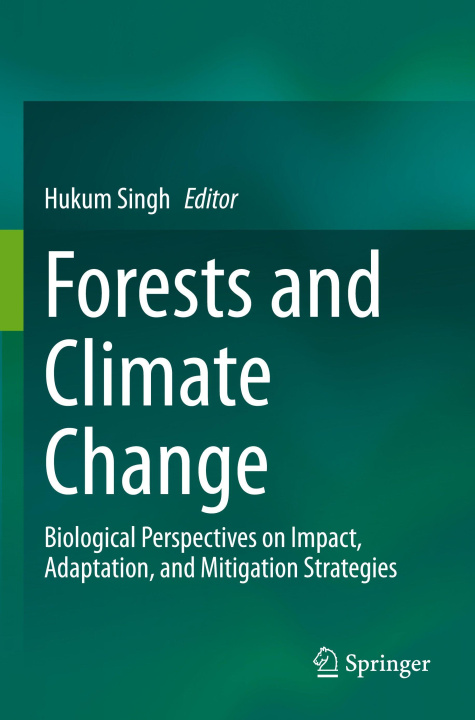 Knjiga Forests and Climate Change Hukum Singh