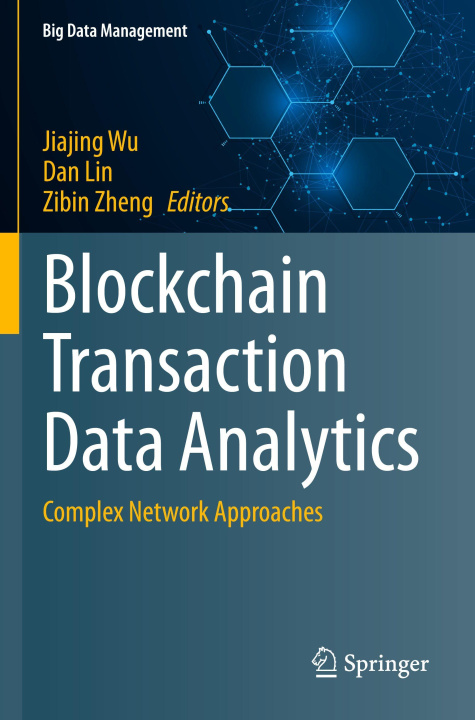 Könyv Blockchain Transaction Data Analytics Jiajing Wu