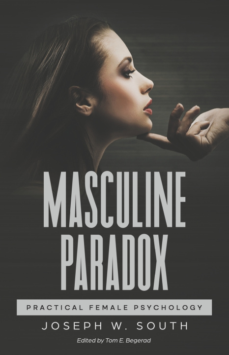 Книга Masculine Paradox Joseph South