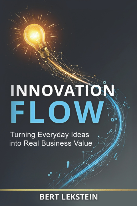 Kniha Innovation Flow Bert Lekstein