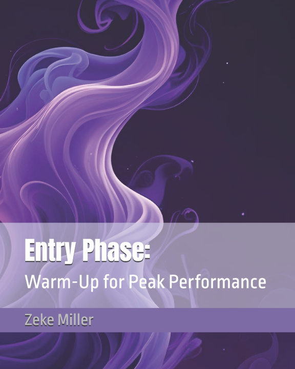 Kniha Entry Phase Zeke Miller