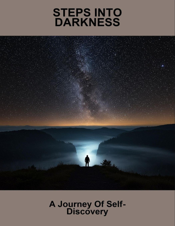Kniha Steps Into Darkness Ayzia Blackwell