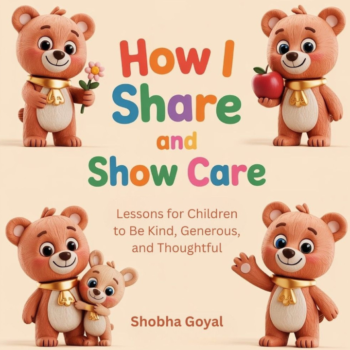 Kniha How I Share and Show Care Shobha Goyal