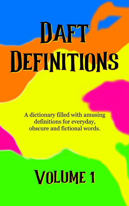 Kniha Daft Definitions Volume 1 Christopher Fielden