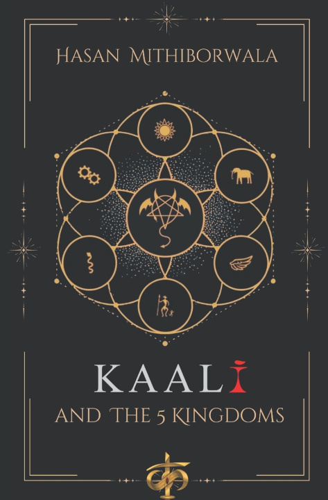 Книга Kaali & the 5 Kingdoms hasan mithiborwala