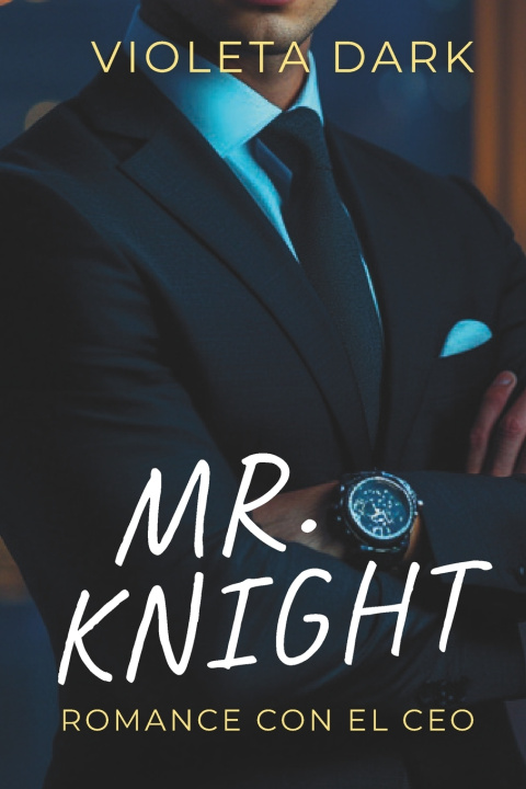 Kniha MR. KNIGHT Violeta Dark
