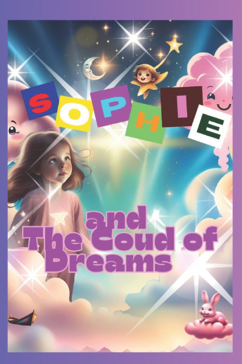 Kniha Sophie and the Cloud of Dreams Sophia Alexander
