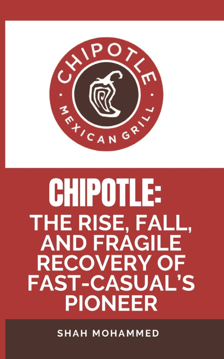 Kniha Chipotle Shah Mohammed