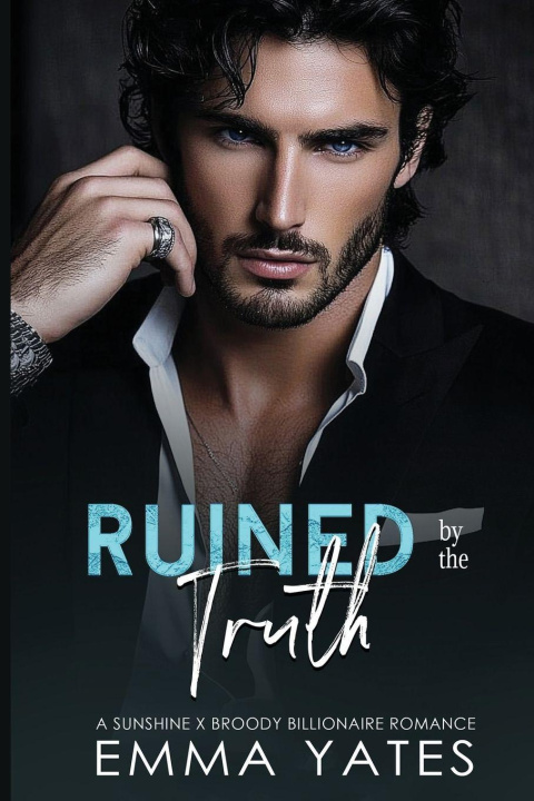 Kniha Ruined by the Truth Emma Yates