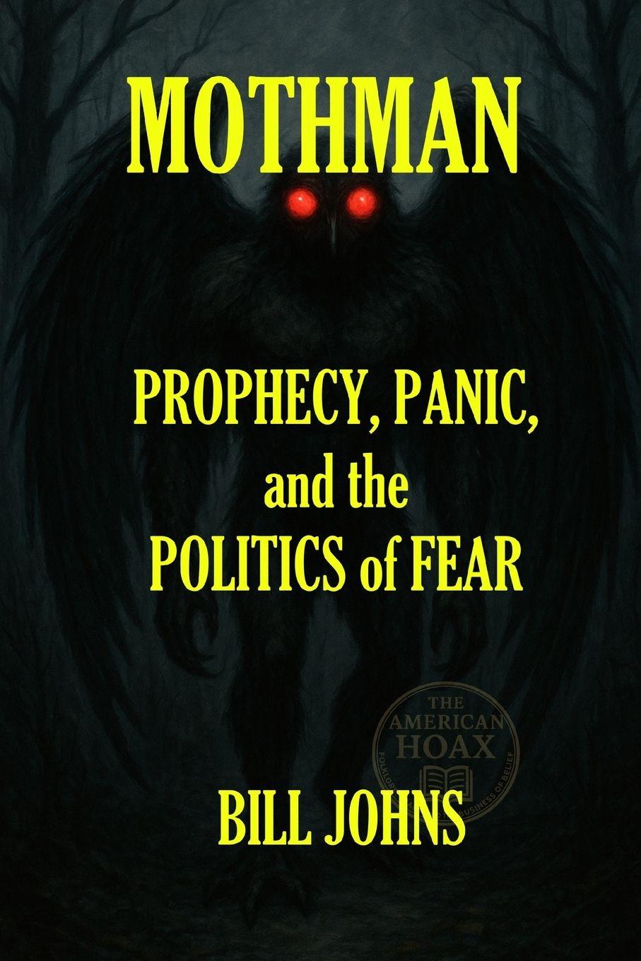 Kniha Mothman Bill Johns