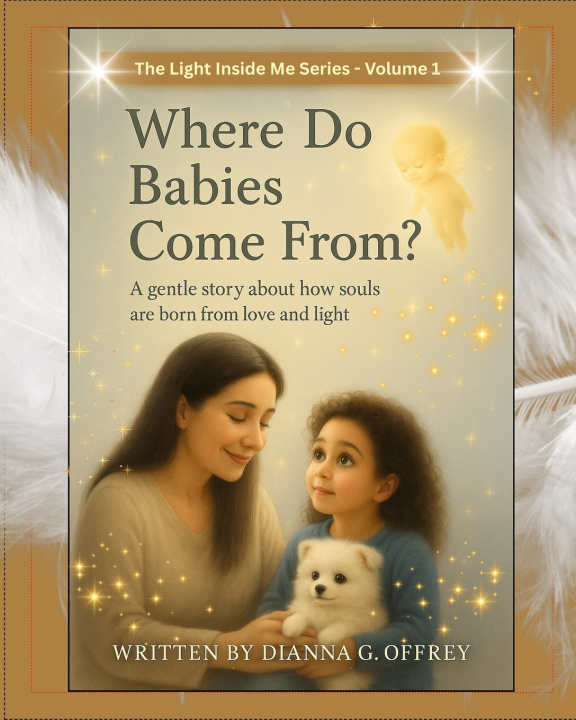 Knjiga Where Do Babies Come From? Dianna G Offrey