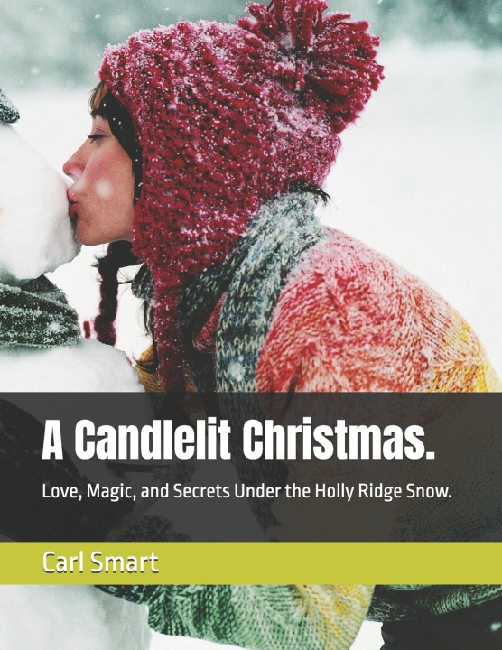 Книга A Candlelit Christmas. Carl Smart