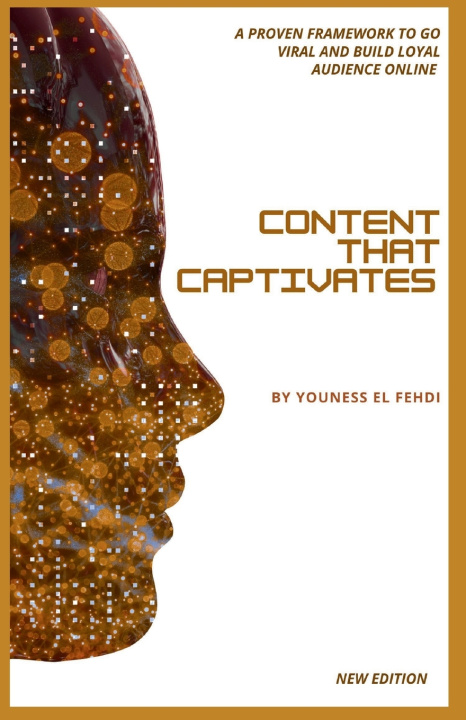 Könyv Content that Captivates Youness El Fehdi