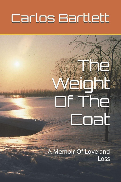 Kniha The Weight Of The Coat Carlos Bartlett