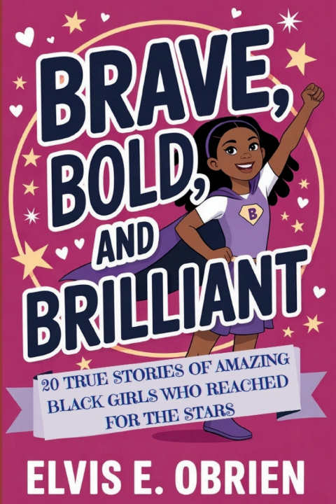 Knjiga BRAVE,BOLD,AND BRILLIANT Elvis E. Obrien