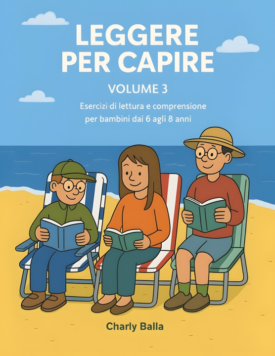 Knjiga Leggere Per Capire. Volume 3 Charly Balla