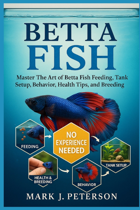 Kniha BETTA FISH MARK J. PETERSON