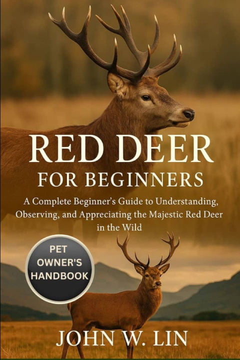 Kniha RED DEER FOR BEGINNERS JOHN W. LIN