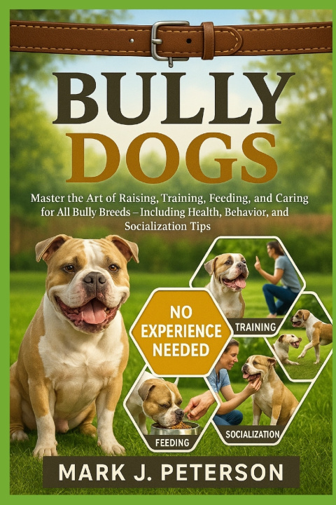 Kniha BULLY DOGS MARK J. PETERSON