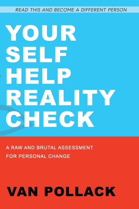 Kniha Your Self Help Reality Check Van Pollack