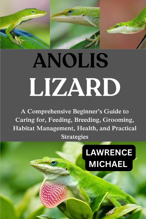 Könyv ANOLIS LIZARD LAWRENCE MICHAEL