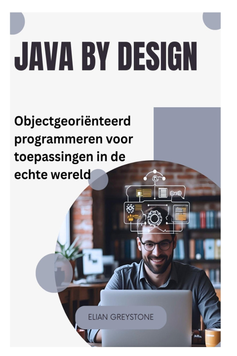 Könyv Java by Design Elian Greystone