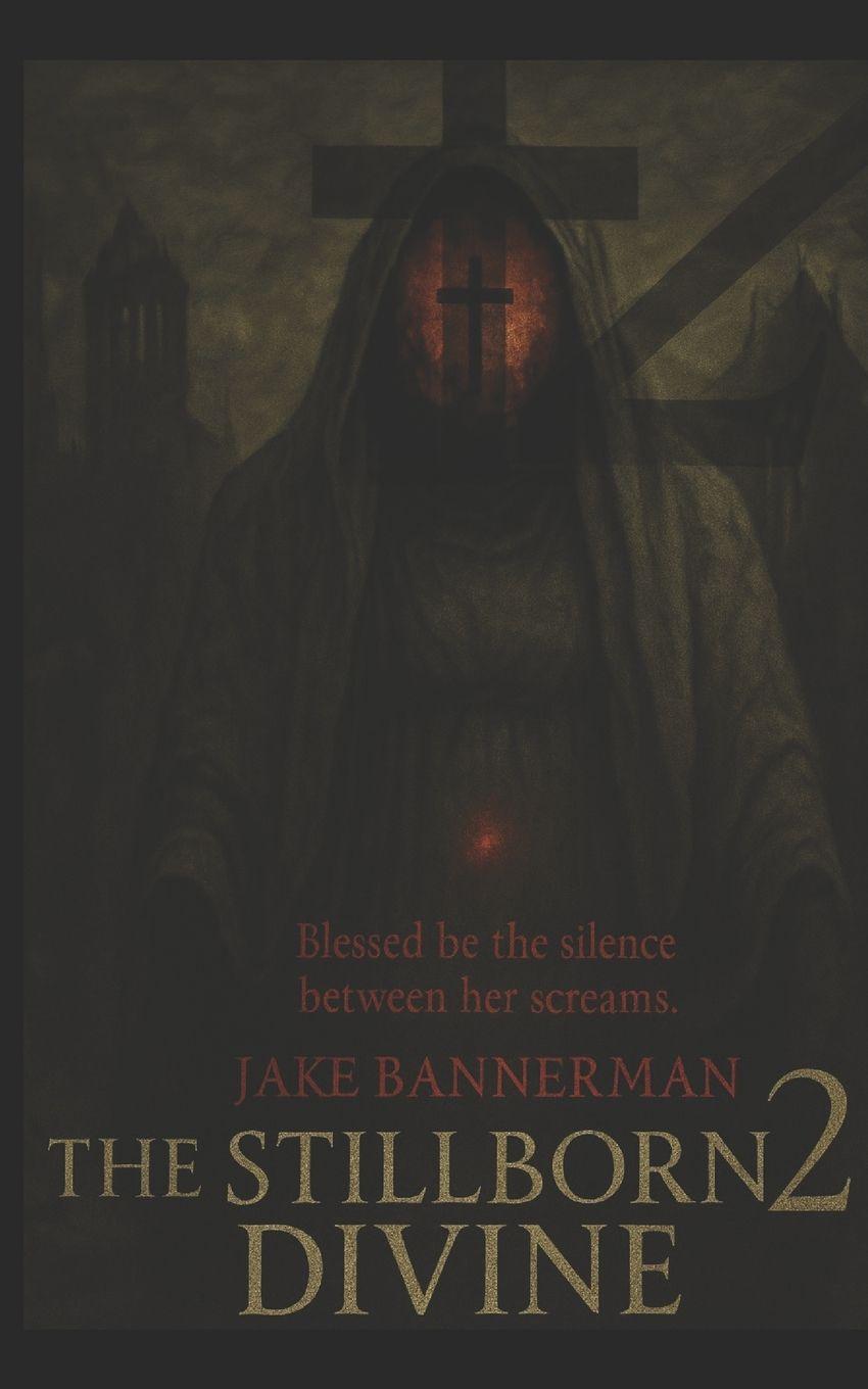 Kniha The Stillborn Divine JAKE BANNERMAN
