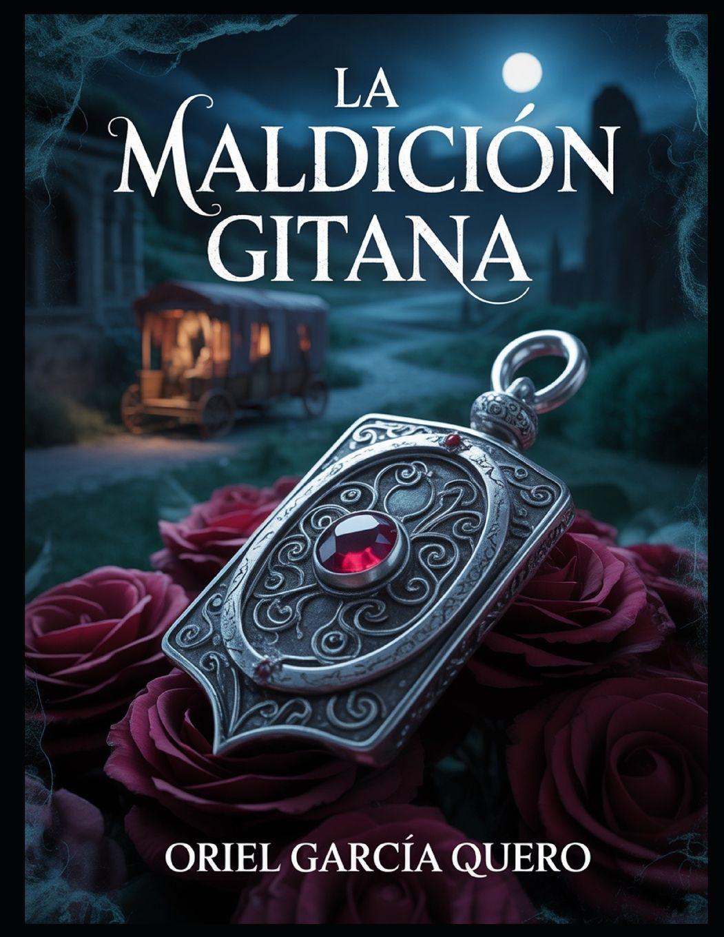 Kniha La Maldición Gitana Oriel García Quero