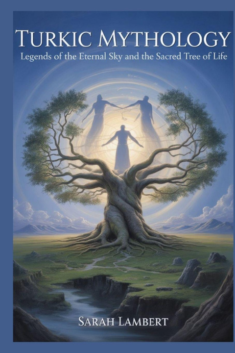 Книга Turkic Mythology Sarah Lambert