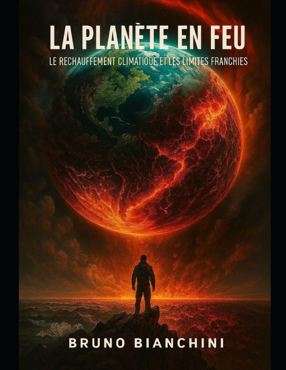 Kniha La Planète en Feu bruno bianchini