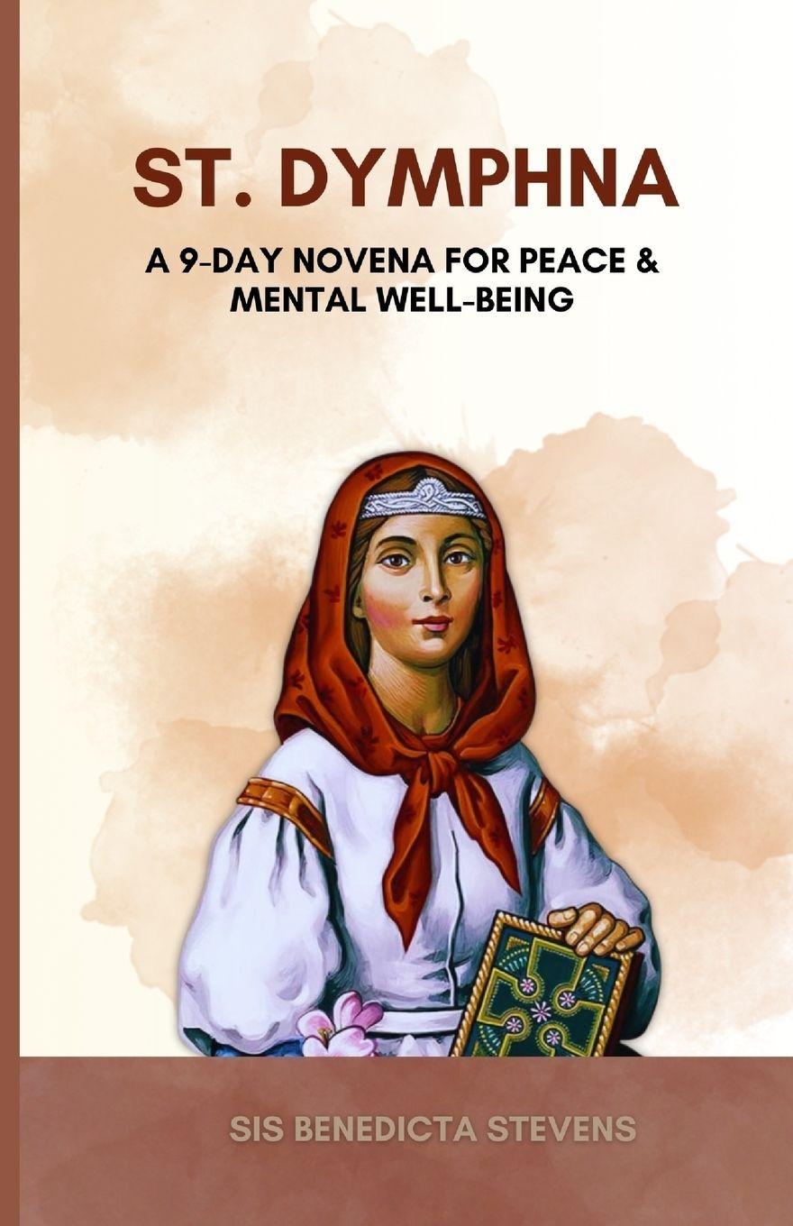 Knjiga St. Dymphna Sis Benedicta Stevens