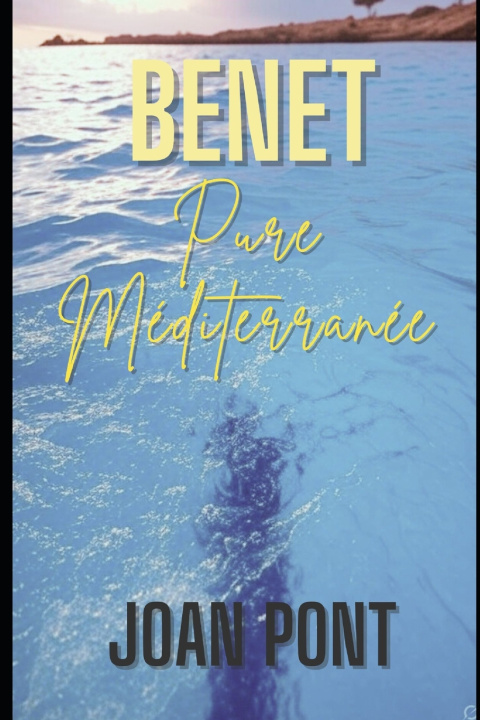 Kniha BENET JOAN PONT GALMÉS