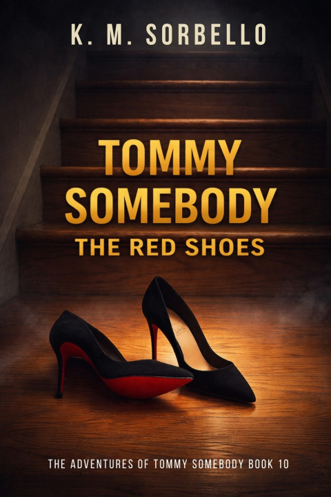 Kniha Tommy Somebody K. M. Sorbello