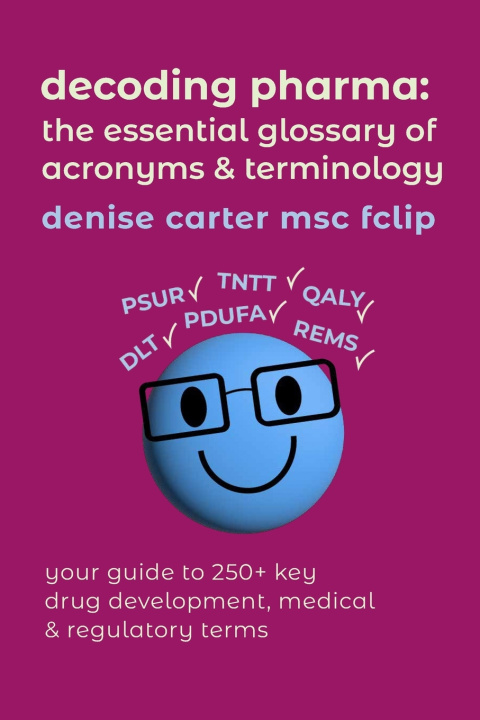 Könyv Decoding Pharma Denise Carter