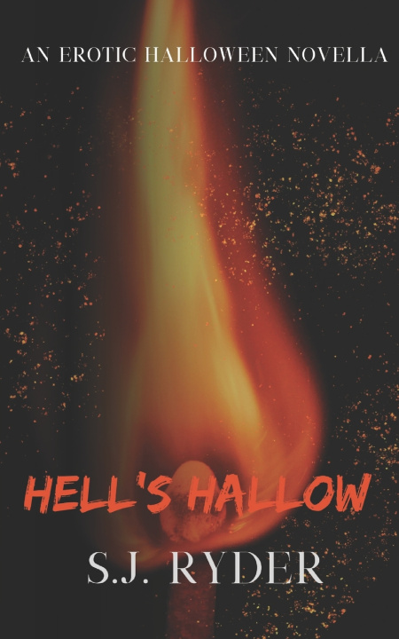 Könyv Hell's Hallow SJ Ryder