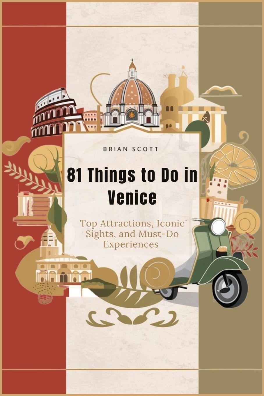 Boek 81 Things to Do in Venice Brian Scott